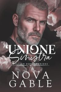 Nova Gable – Billion Dollar Brides Vol. 2. Unione Sinistra (2025)