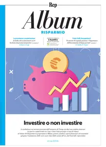la Repubblica Album. Risparmio – 15 Aprile 2025 [True PDF]