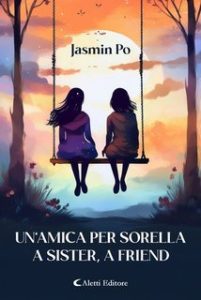 Jasmin Po, Hafez Haidar – Un’amica per sorella. A Sister, A Friend (2025)