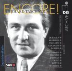 Gerhard Taschner – Encore! (Falla, Kreisler, Paganini, Sarasate, Tartini, Beethoven, Brahms, Dvorak, Grieg, Ravel, Schoeck, et. al.) [4 CD] (2001) FLAC