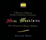 Messiaen – L’Oeuvre d’Orgue / Enregistrement integral / The Complete Organ Works [7 CD’s] (Gillian Weir) (1994) FLAC