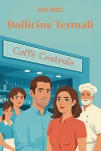 Eva Rizzi – Bollicine Termali (2025)