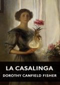 Dorothy Canfield Fisher - La casalinga (2025)