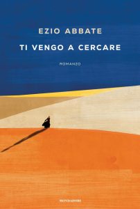 Ezio Abbate – Ti vengo a cercare (2025)
