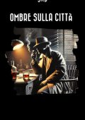 Stefania Patti - Ombre sulla città (2025)