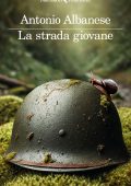 Antonio Albanese - La strada giovane (2025)