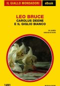 Leo Bruce - Carolus Deene e il giglio bianco (2025)
