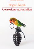 Etgar Keret - Correzione automatica (2025)