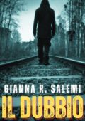 Gianna R. Salemi - Los Angeles Crime Vol. 1. Il dubbio (2025)