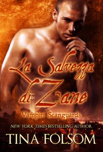 Tina Folsom – Vampiri Scanguards Vol. 5. La Salvezza di Zane (2025)