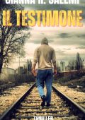 Gianna R. Salemi - Los Angeles Crime Vol. 2. Il testimone (2025)