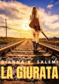Gianna R. Salemi - Los Angeles Crime Vol. 3. La giurata (2025)