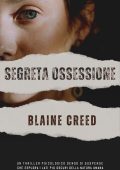 Blaine Creed - Segreta ossessione (2025)