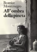 Beatrice Montenegro - All’ombra della pineta (2025)