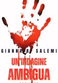 Gianna R. Salemi - Los Angeles Crime Vol. 6. Un'indagine ambigua (2025)