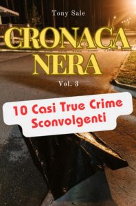 Tony Sale – Scary Monster True Crime Vol. 3. Cronaca Nera (2025)