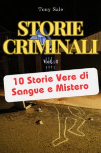 Tony Sale – Scary Monster True Crime Vol. 4. Storie Criminali (2025)