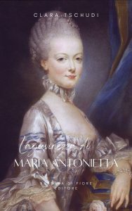 Clara Tschudi – La giovinezza di Maria Antonietta (2025)