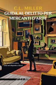C.L. Miller – Guida al delitto per mercanti d’arte (2025)