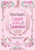 Felicia Kingsley - L'amante perduta di Shakespeare (2025)