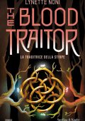 Lynette Noni - The blood traitor (2025)
