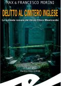 Francesco Morini, Max Morini - Delitto al cimitero inglese (2025)