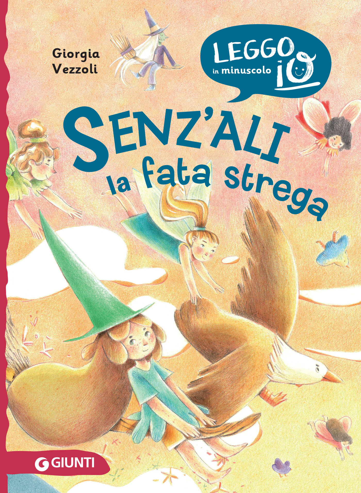 Giorgia Vezzoli – Senz’ali. La fata strega (2025)