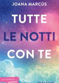 Joana Marcús - Tutte le notti con te (2025)