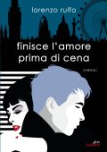 Lorenzo Rulfo - Finisce l'amore prima di cena (2025)