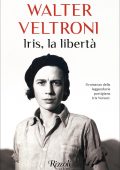 Walter Veltroni - Iris, la libertà (2025)