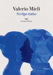 Valerio Mieli – Scelgo tutto (2025)
