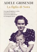 Adele Grisendi - La figlia di Nora (2025)
