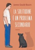 James Gould-Bourn - La solitudine è un problema secondario (2025)