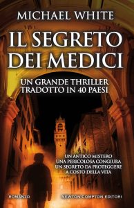 Michael White – Il segreto dei Medici (2016)