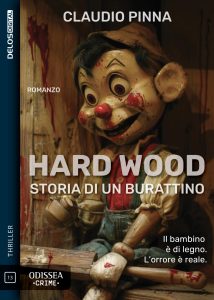 Claudio Pinna – Hard Wood. Storia di un burattino (2025)