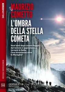 Maurizio Cometto – L’ombra della stella cometa (2025)
