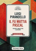 Luigi Pirandello - Il fu Mattia Pascal (2025)