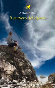 Antonio Bini – Il sentiero del ritorno (2025)