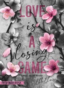 Elle Eloise – Love will tear us apart Vol. 2. Love is a losing game (2025)