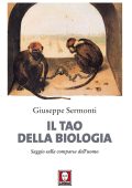 Giuseppe Sermonti - Il Tao della biologia (2015)