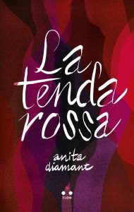 Anita Diamant – La tenda rossa (2025)