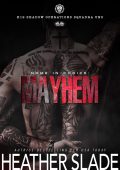 Heather Slade - Nome In Codice. Mayhem (2025)