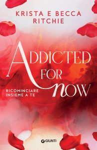 Krista Ritchie, Becca Ritchie – Addicted Vol. 3. Addicted for now. Ricominciare insieme a te (2025)
