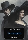 Luigi Capuana - Un vampiro (2025)