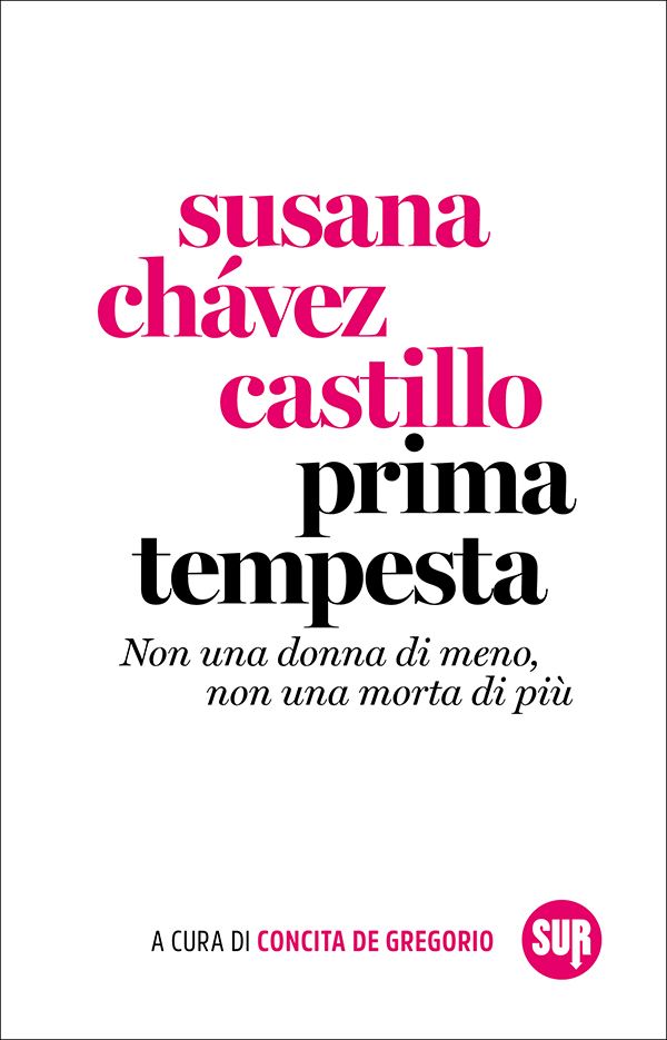 Susana Chavez Castillo – Prima tempesta (2024)