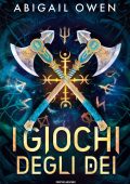 Abigail Owen - I Giochi degli Dei (2025)