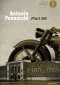 Antonio Pennacchi - Palude (2025)