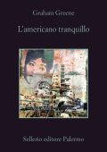 Graham Greene - L'americano tranquillo (2024)