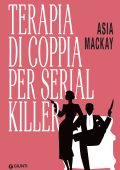 Asia Mackay - Terapia di coppia per serial killer (2025)