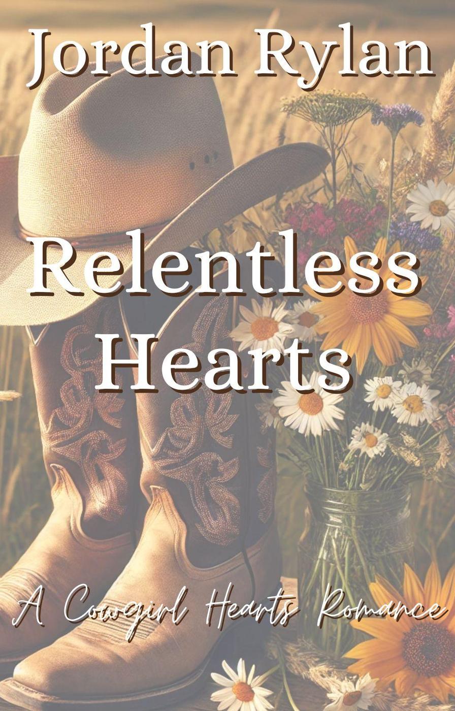 Jordan Rylan – Cowgirl Hearts Vol. 1. Relentless Heart. Cuori inarrestabili (2025)